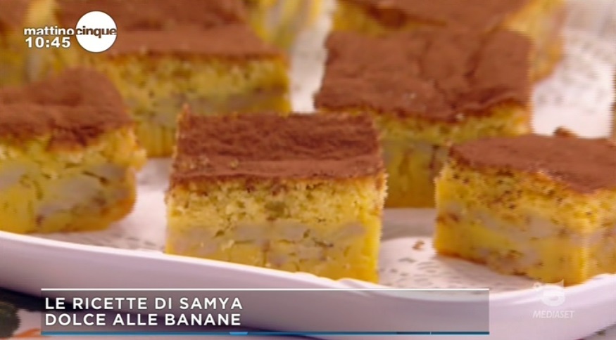 Mattino Cinque Samya Ricetta Dolce Alle Banane